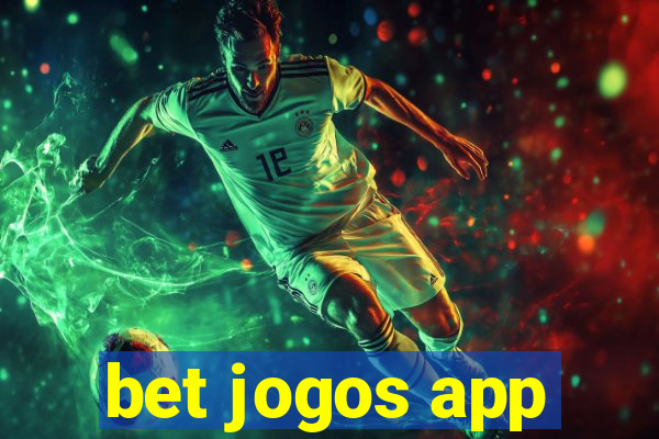 bet jogos app