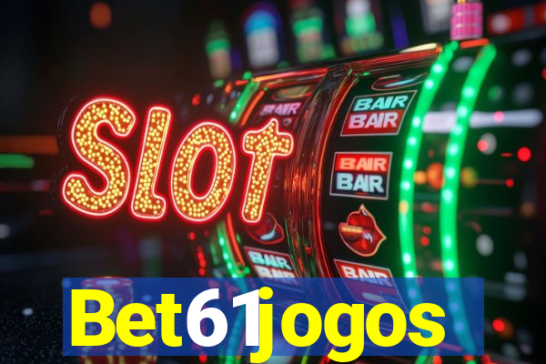 Bet61jogos