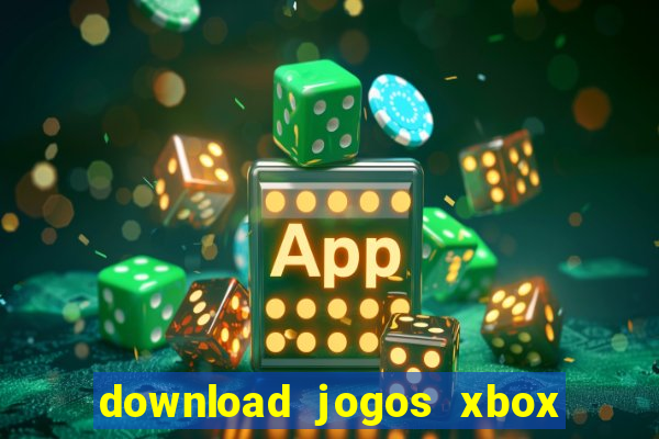 download jogos xbox 360 utorrent