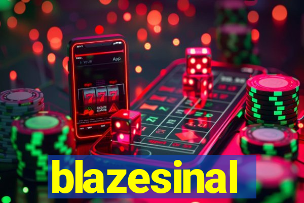 blazesinal