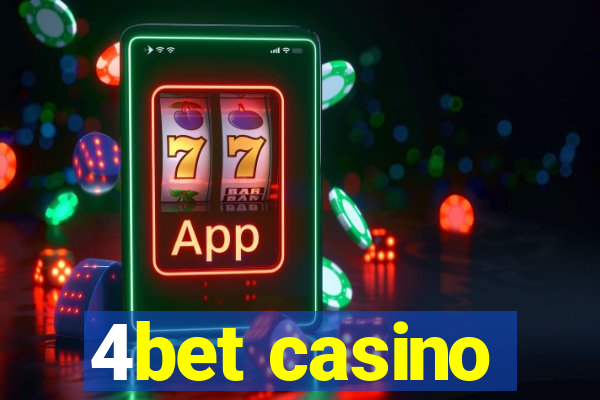 4bet casino