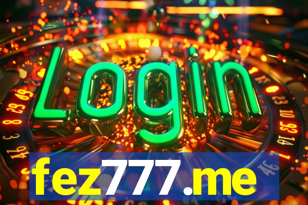 fez777.me