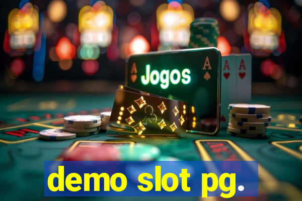 demo slot pg.