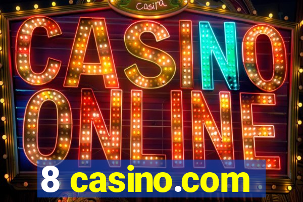 8 casino.com