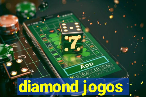 diamond jogos