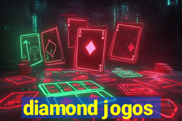 diamond jogos