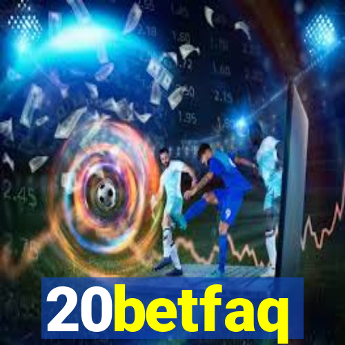 20betfaq