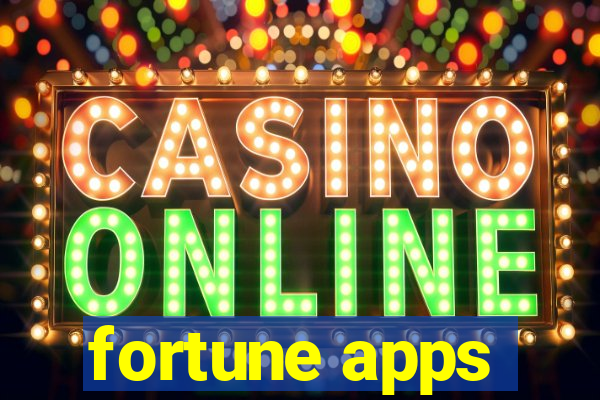 fortune apps