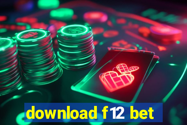 download f12 bet