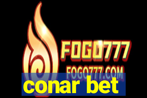 conar bet