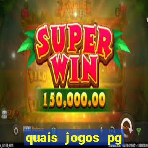 quais jogos pg estao pagando agora