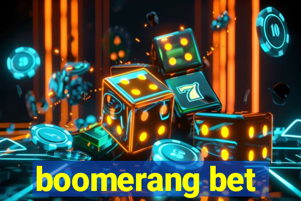 boomerang bet