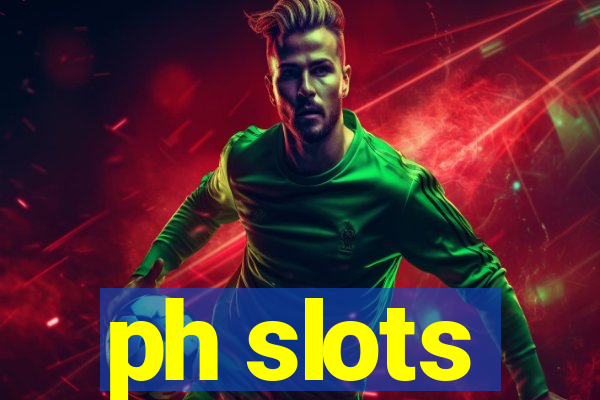 ph slots