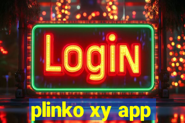 plinko xy app