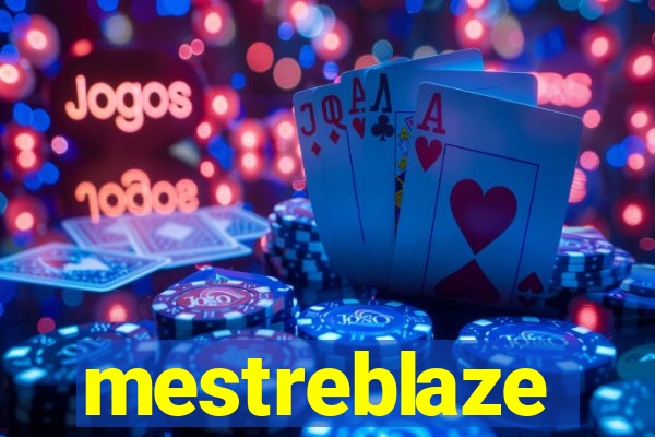 mestreblaze