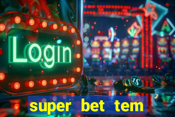 super bet tem pagamento antecipado