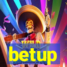 betup