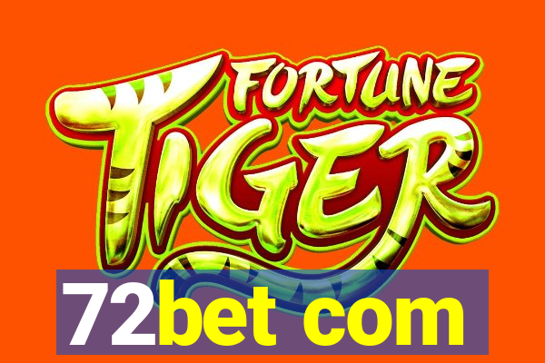 72bet com