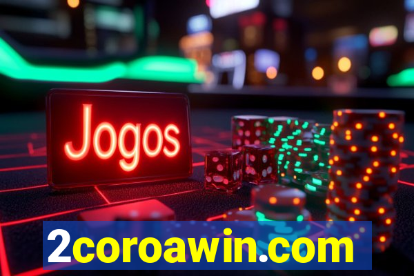 2coroawin.com