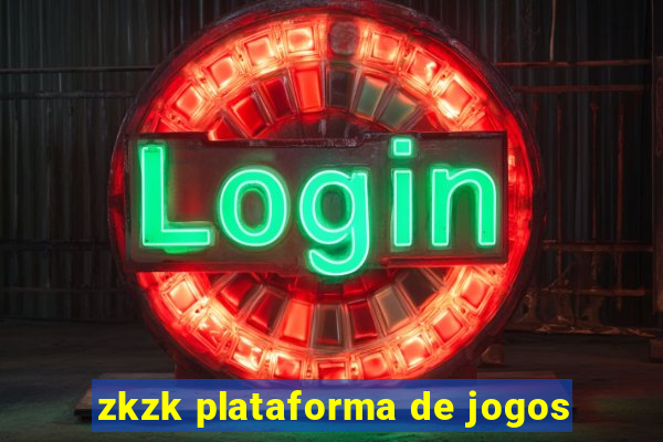 zkzk plataforma de jogos