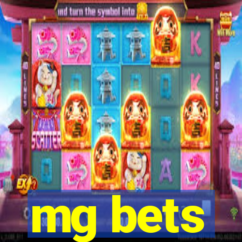 mg bets