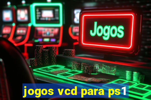 jogos vcd para ps1