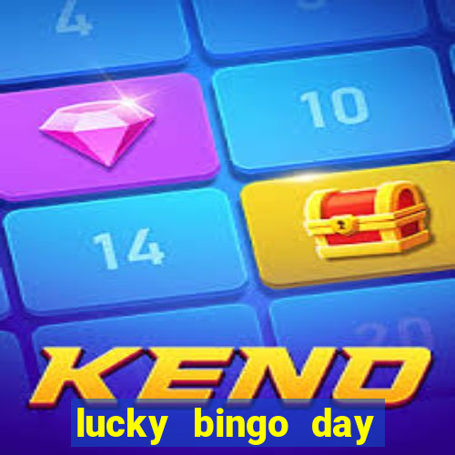 lucky bingo day paga mesmo