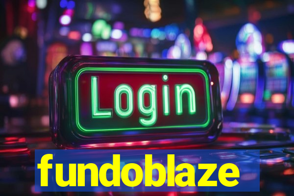 fundoblaze