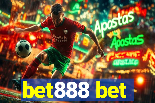 bet888 bet