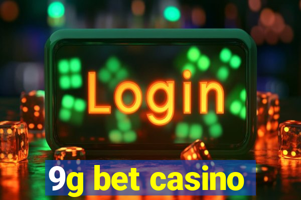 9g bet casino