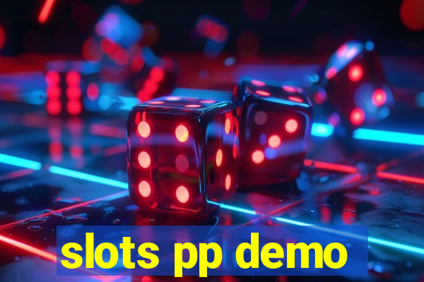 slots pp demo