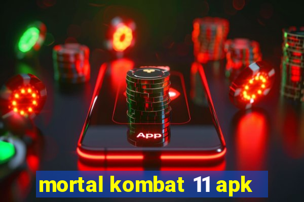 mortal kombat 11 apk