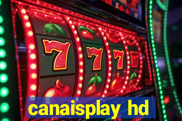 canaisplay hd