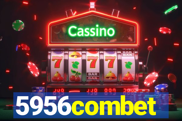 5956combet