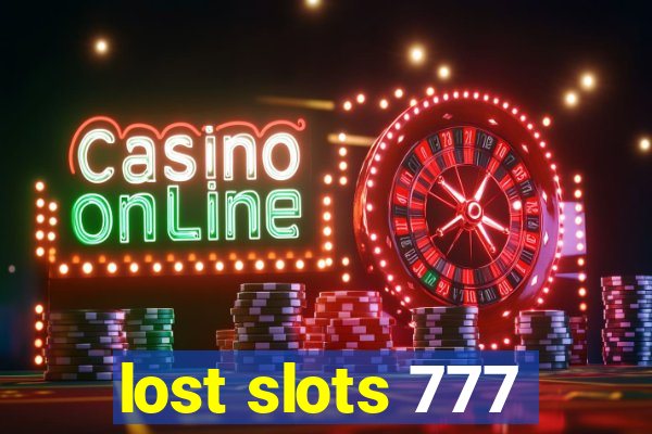 lost slots 777