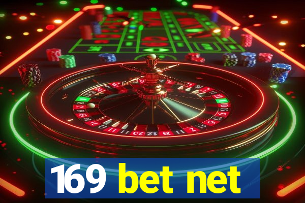 169 bet net