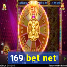 169 bet net