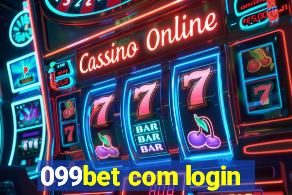 099bet com login