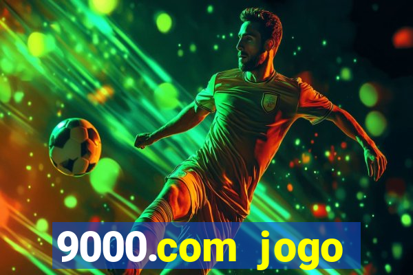 9000.com jogo cassino baixar