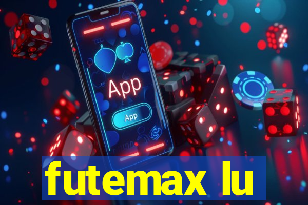 futemax lu