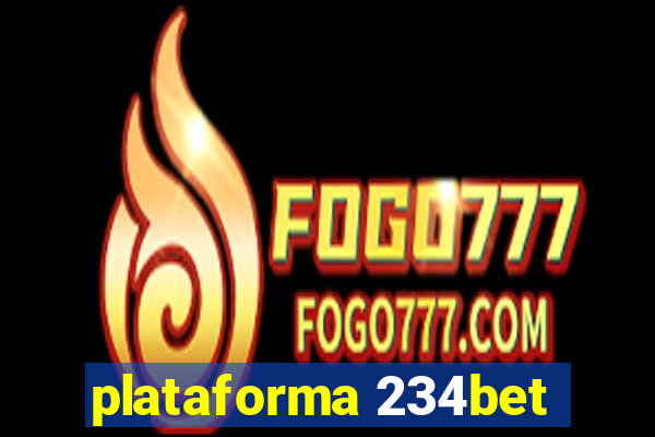 plataforma 234bet