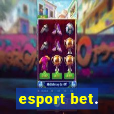 esport bet.