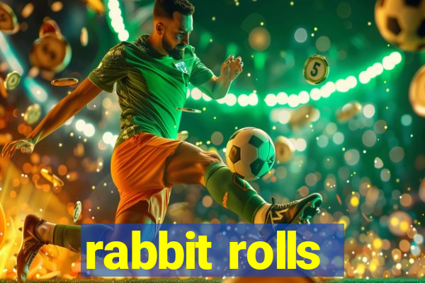 rabbit rolls