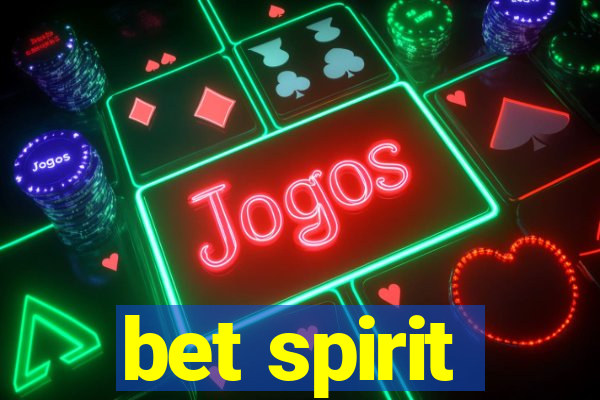 bet spirit