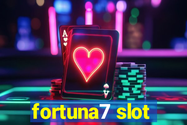 fortuna7 slot