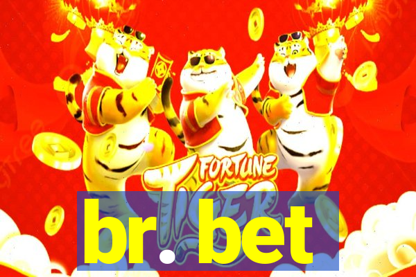 br. bet