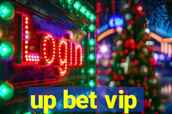 up bet vip