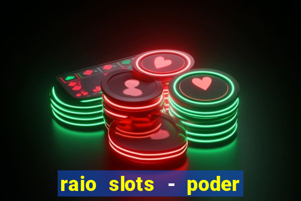 raio slots - poder de z茅us