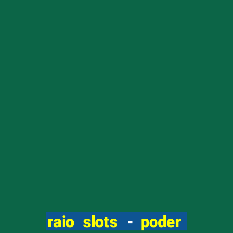 raio slots - poder de z茅us