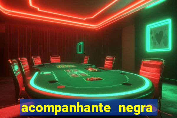 acompanhante negra sao paulo